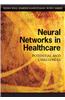 Neural Networks in Healthcare