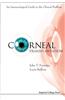 Corneal Transplantation: An Immunological Guide to the Clinical Problem [With CDROM]