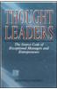Thought Leaders: Source Code For Exceptional Managers & Entrepreneurs