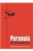Paranoia: The Twenty-First Century Fear