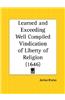 Learned and Exceeding Well Compiled Vindication of Liberty of Religion (1646)