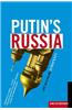 Putin's Russia: Life in a Failing Democracy