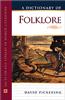 Dictionary of Folklore