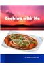Cooking with Me