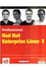 Professional Red Hat Enterprise Linux 3