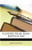 A Letter to M. Jean-Baptiste Say