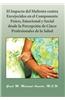 El Impacto del Maltrato Contra Envejecidos En El Componente F Sico, Emocional y Social Desde La Percepci N de Cinco Profesionales de La Salud