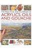 Practical Encyclopedia of Acrylics, Oils and Gouache