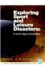 Exploring Sport & Leisure Disasters