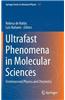 Ultrafast Phenomena in Molecular Sciences