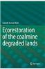 Ecorestoration of the Coalmine Degraded Lands