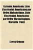 Ecrivain Americain: Liste D'Ecrivains Americains Par Ordre Alphabetique, Liste D'Ecrivains Americains Par Ordre Chronologique, Marcello Tr