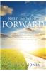 Keep Moving Forward
