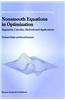Nonsmooth Equations in Optimization: Regularity, Calculus, Methods and Applications