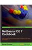 NetBeans IDE 7 Cookbook