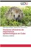 Vectores Silvestres de Importancia Epidemiologica En Cuba