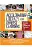 Accelerating Literacy for Diverse Learners: Strategies for the Common Core Classroom, K-8