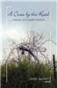 A Cross by the Road: Memoir of a Death Foretold