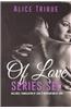 The of Love Series: Of Love Books 1 & 2