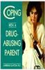 Coping with a Drug Abusing Parent