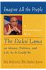 Imagine All the People: A Conversation with the Dalai Lama on Money, Politics, and Life as It Could Be