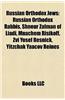 Russian Orthodox Jews: Russian Orthodox Rabbis, Shneur Zalman of Liadi, Mnachem Risikoff, Zvi Yosef Resnick, Yitzchak Yaacov Reines