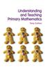 Understanding and Teaching Primary Mathematics