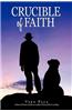 Crucible of Faith