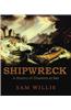 Shipwreck: A History of Disasters at Sea