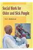 Social Work for Older and Sick People