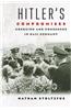 Hitler's Compromises: Coercion and Consensus in Nazi Germany
