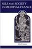 Self and Society in Medieval France: The Memoirs of Abbot Guilbert of Nogent