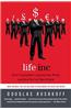 Life Inc: How Corporatism Conquered the World, and How We Can Take It Back