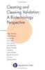 Cleaning and Cleaning Validation: A Biotechnology Perspective