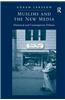 Muslims and the New Media: Historical and Contemporary Debates