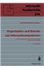 Organisation Und Betrieb Von Informationssystemen: 9. GI Fachgesprach Uber Rechenzentren Dortmund, 14. Und 15. Marz 1991 Proceedings