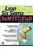 Lean Six SIGMA Demystified