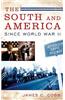The South and America Since World War II