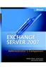 Microsoft Exchange Server 2007 Administrator's Companion