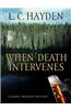 When Death Intervenes