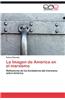 La Imagen de America En El Marxismo