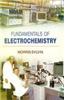 Fundamentals Of Electrochemistry