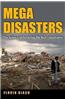 Megadisasters: The Science of Predicting the Next Catastrophe