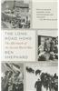 The Long Road Home: The Aftermath of the Second World War