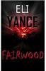 Fairwood: (A Suspense Mystery Thriller)