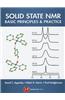 Solid State NMR: Basic Principles & Practice