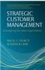 Strategic Customer Management: Strategizing the Sales Organization