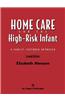 Home Care for the High-risk Infant