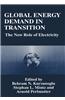 Global Energy Demand in Transition: The New Role of Electricity
