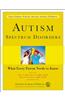 Autism Spectrum Disorders: What Every Parent Needs to Know